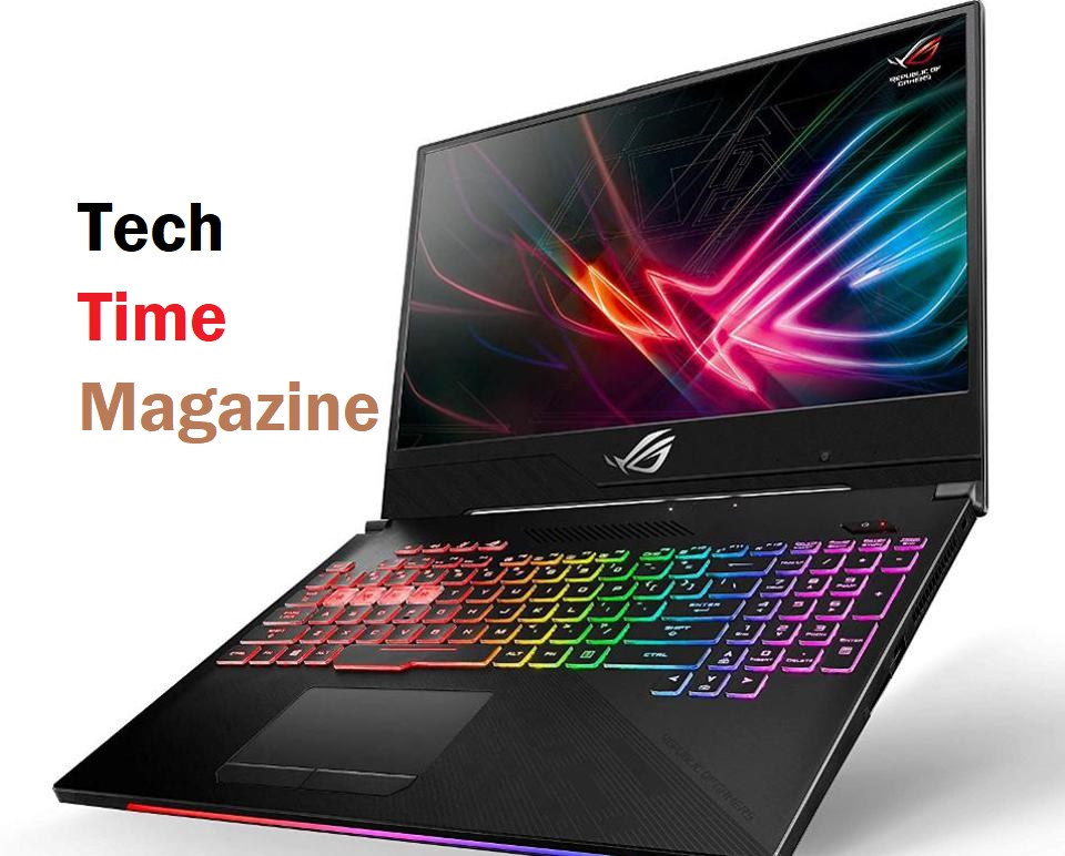 Gaming Laptops - Tech Time Magazine