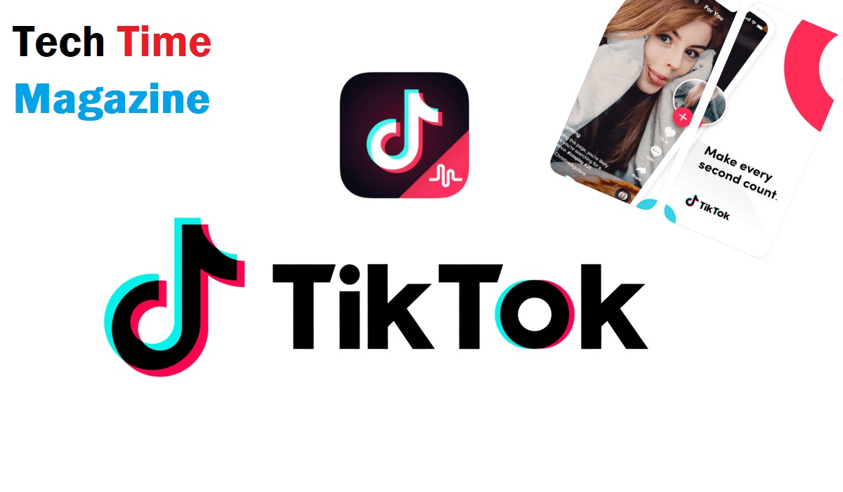 TikTok - Tech Time Magazine
