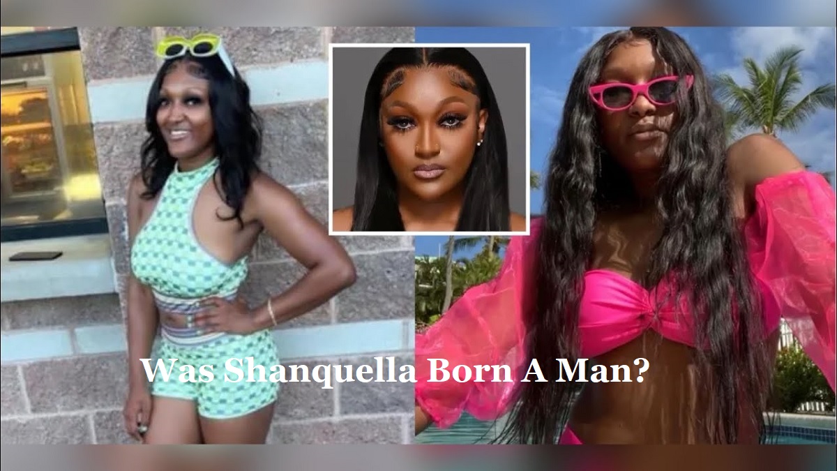 Was Shanquella Born A Man