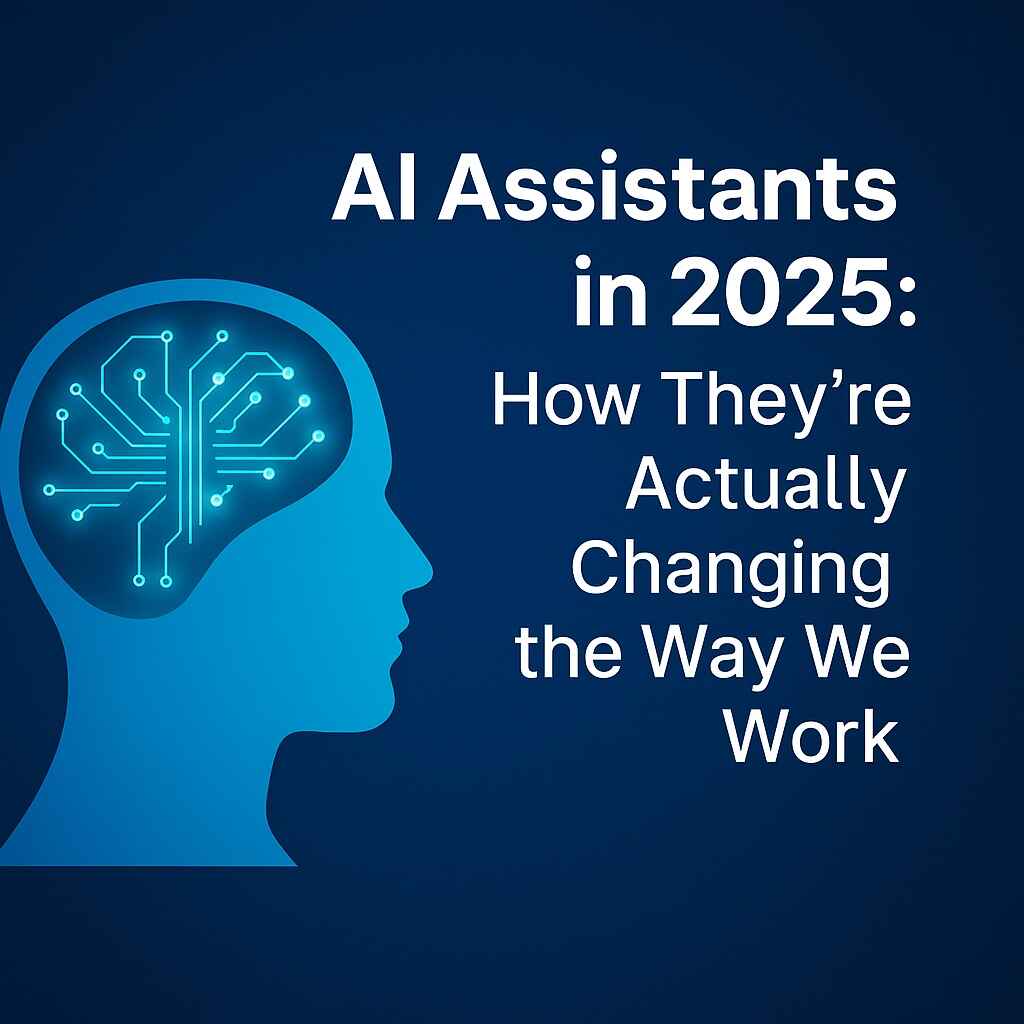 AI Assistants in 2025
